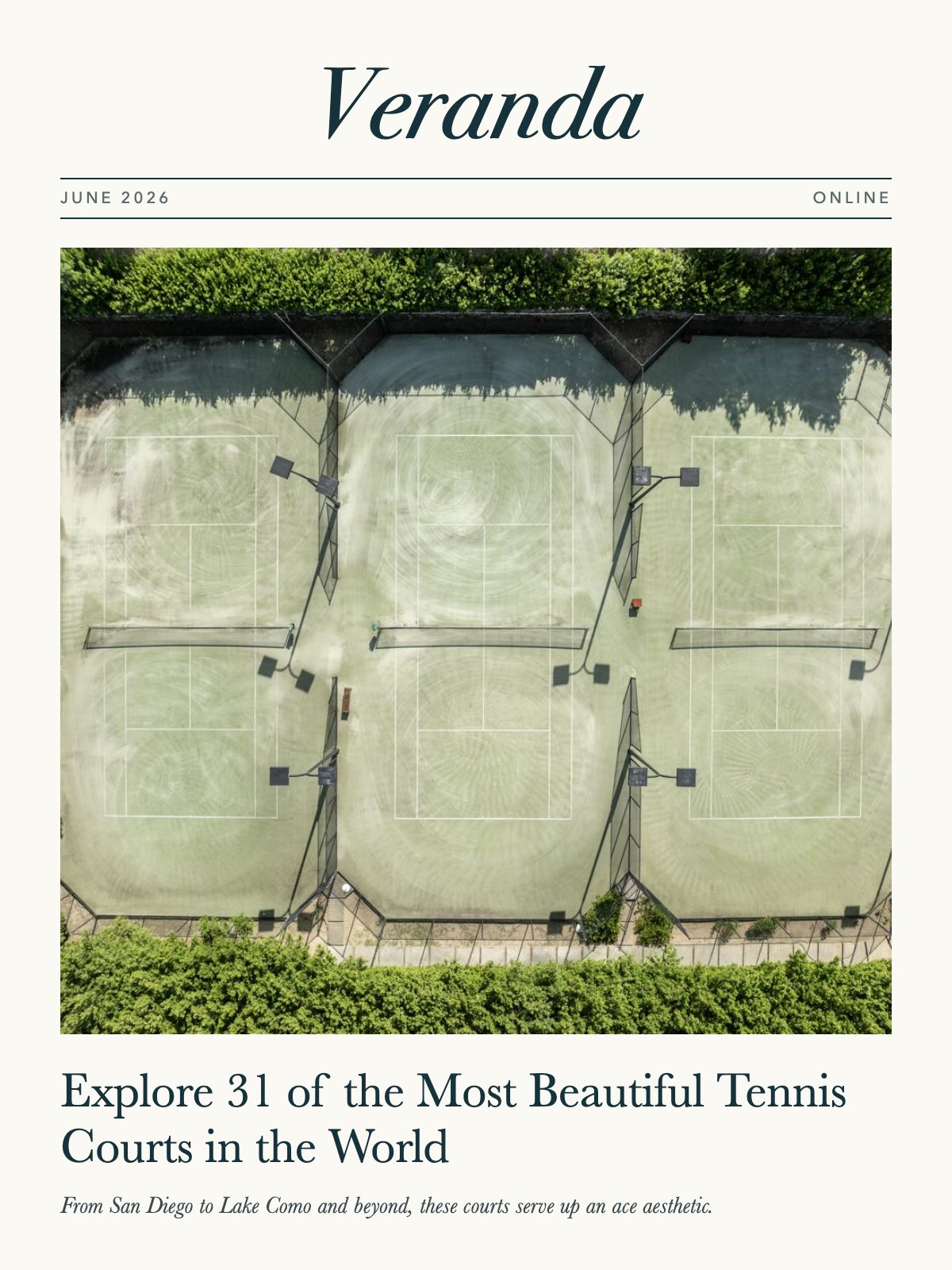 Veranda, June 2026: Explore 31 of the Most Beautiful Tennis Courts in the World