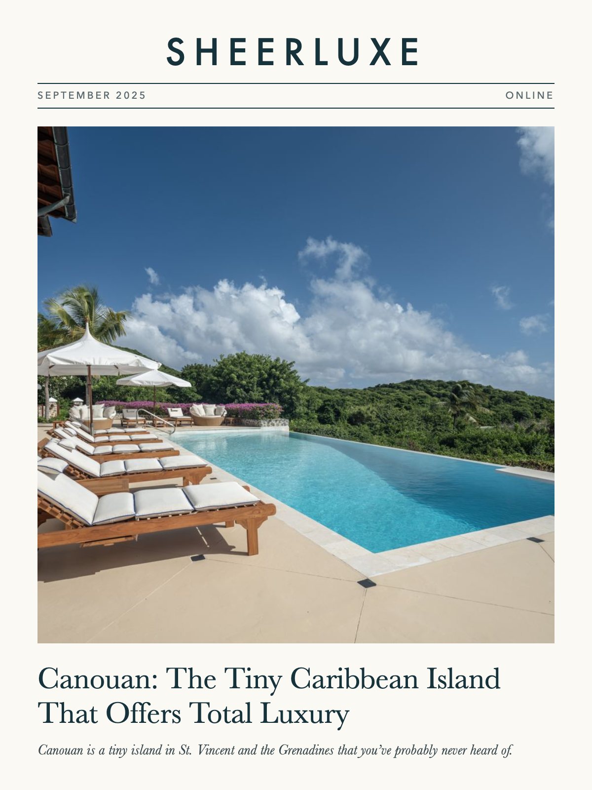 SheerLuxe, September 2025: Canouan: The Tiny Caribbean Island That Offers Total Luxury